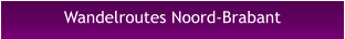 Wandelroutes Noord-Brabant