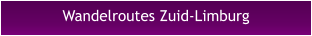 Wandelroutes Zuid-Limburg