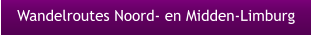 Wandelroutes Noord- en Midden-Limburg