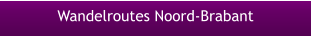 Wandelroutes Noord-Brabant