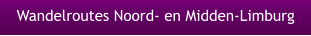 Wandelroutes Noord- en Midden-Limburg