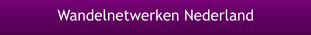 Wandelnetwerken Nederland