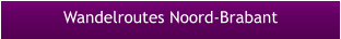 Wandelroutes Noord-Brabant