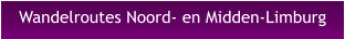 Wandelroutes Noord- en Midden-Limburg