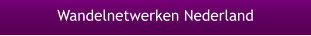 Wandelnetwerken Nederland