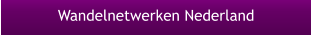 Wandelnetwerken Nederland