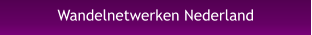 Wandelnetwerken Nederland
