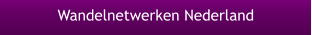 Wandelnetwerken Nederland
